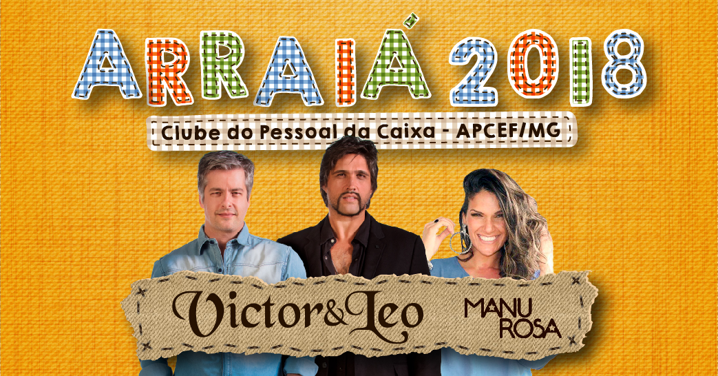 Arraiá 2018 APCEFMG